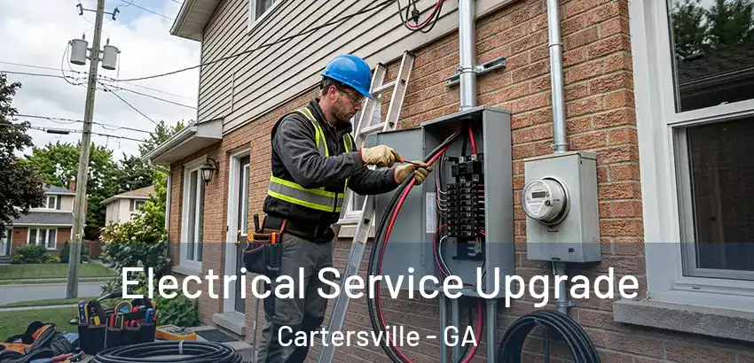  Electrical Service Upgrade Cartersville - GA