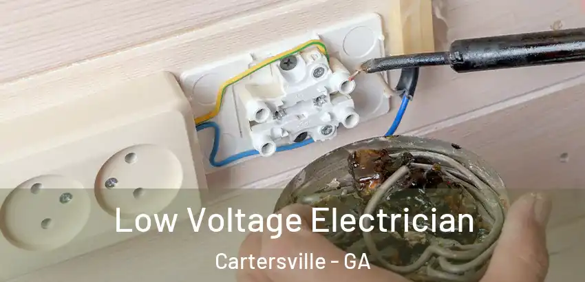 Low Voltage Electrician Cartersville - GA